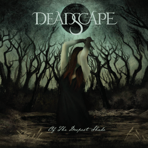 Deadscape : Of the Deepest Shade